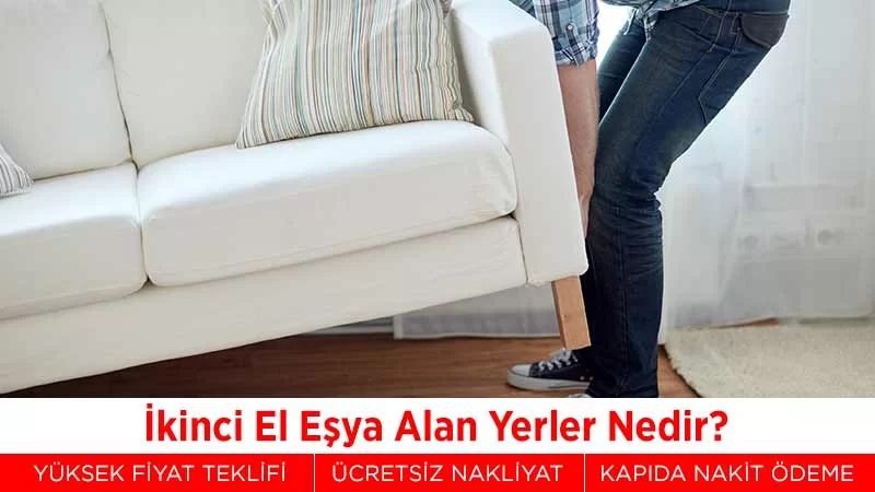 İkinci El Eşya Alanlar